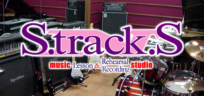 S.track.S　Music Lesson ＆ Reheasal・Recording studio